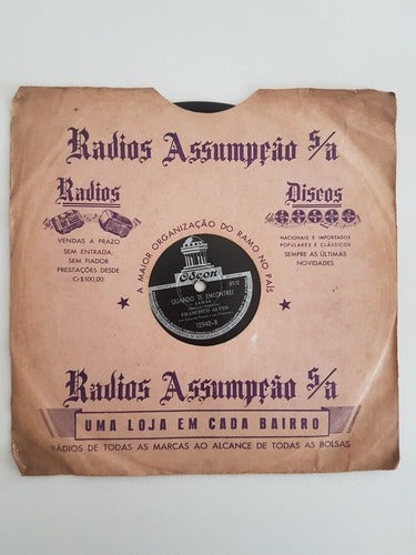 Disco Antigo 78 Rpm Francisco Alves Palavras Amigas